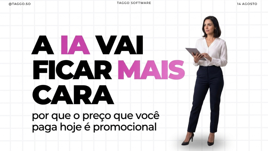 A IA vai ficar mais cara: por que o preço que você paga hoje é promocional